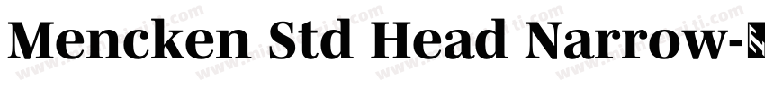 Mencken Std Head Narrow字体转换
